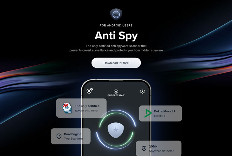 Anti Spy от Protectstar™: первое в мире антишпионское приложение с двойной сертификацией (AV-TEST и DEKRA).