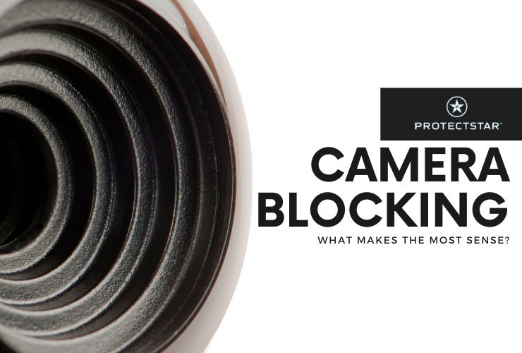 The Different Ways to Block Your Laptop or Phone Camera