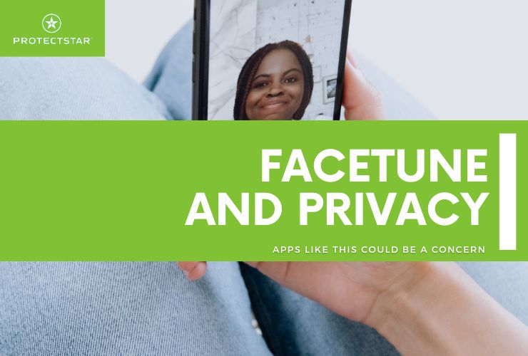 За пределами Facetune: проблемы конфиденциальности в приложениях для изменения внешности.